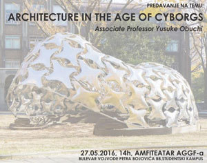 Позив на предавање професора архитектуре Yusuke Obuchi из Јапана, са Универзитета у Токију